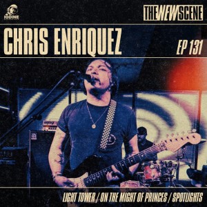 Episode 131: Chris Enriquez of Light Tower / Spotlights