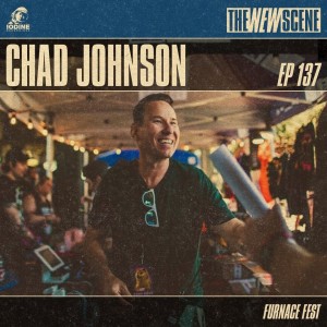 Bonus Episode 137: Chad Johnson (Furnace Fest)