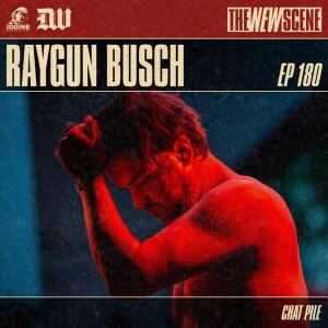 Episode 180: Raygun Busch of Chat Pile