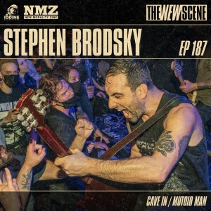 Episode 187: Stephen Brodsky of Cave In / Mutoid Man