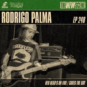 Episode 248: Rodrigo Palma of Her Head's on Fire / Saves the Day + Artist Spotlight: Sons of Alpha Centauri