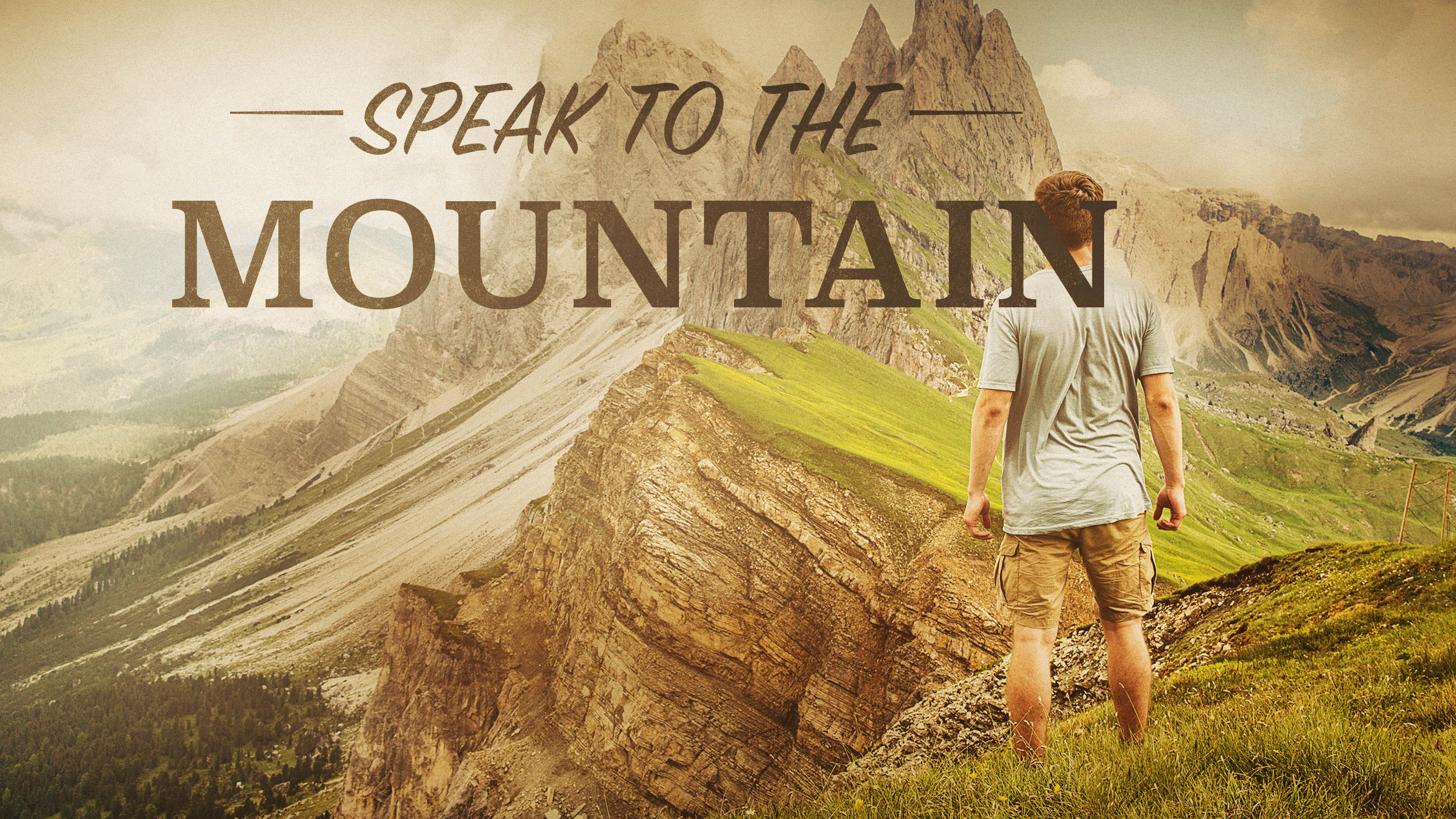 The Power of Prayer part 2 (Speak to the Mountain)