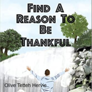 OLIVE HERVIE - Reason to Be Thankful