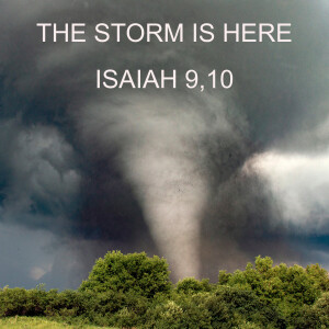 THE STORM IS HERE - PROPHETIC MESSAGE