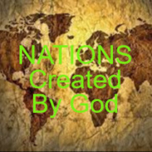 NATIONS Created By God