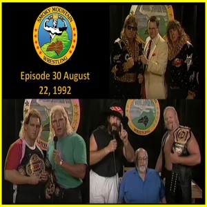 Smoky Mountain Wrestling Recap Ep 30 Aug 22 1992: Jim Cornette, Dr. Tom Prichard, Stan Lane, Bobby Fulton, Dutch Mantel, Ron Wright, Dirty White Boy Tony Anthony