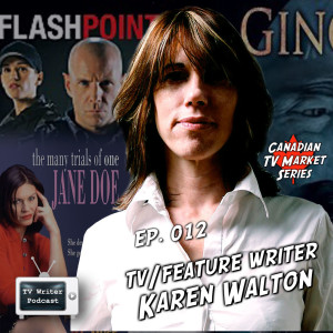 012 – TV/Feature Writer Karen Walton (VIDEO)
