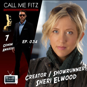 034 – Call Me Fitz Creator Sheri Elwood (VIDEO)