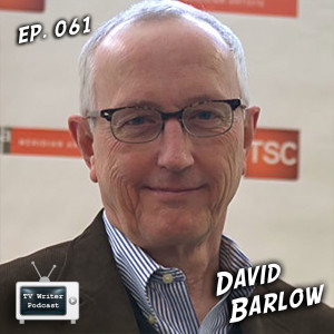 061 – King Writer, Nothing Too Good For A Cowboy Co-Creator David Barlow (VIDEO)