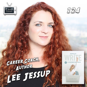 124 - Lee Jessup (Career Coach, Author)