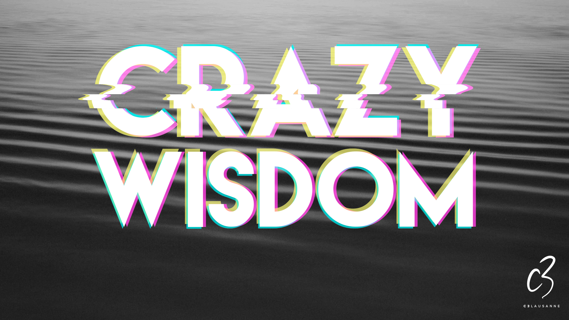 Crazy Wisdom, Partie 1, la crainte de l'Eternel. Par Thierry Moehr