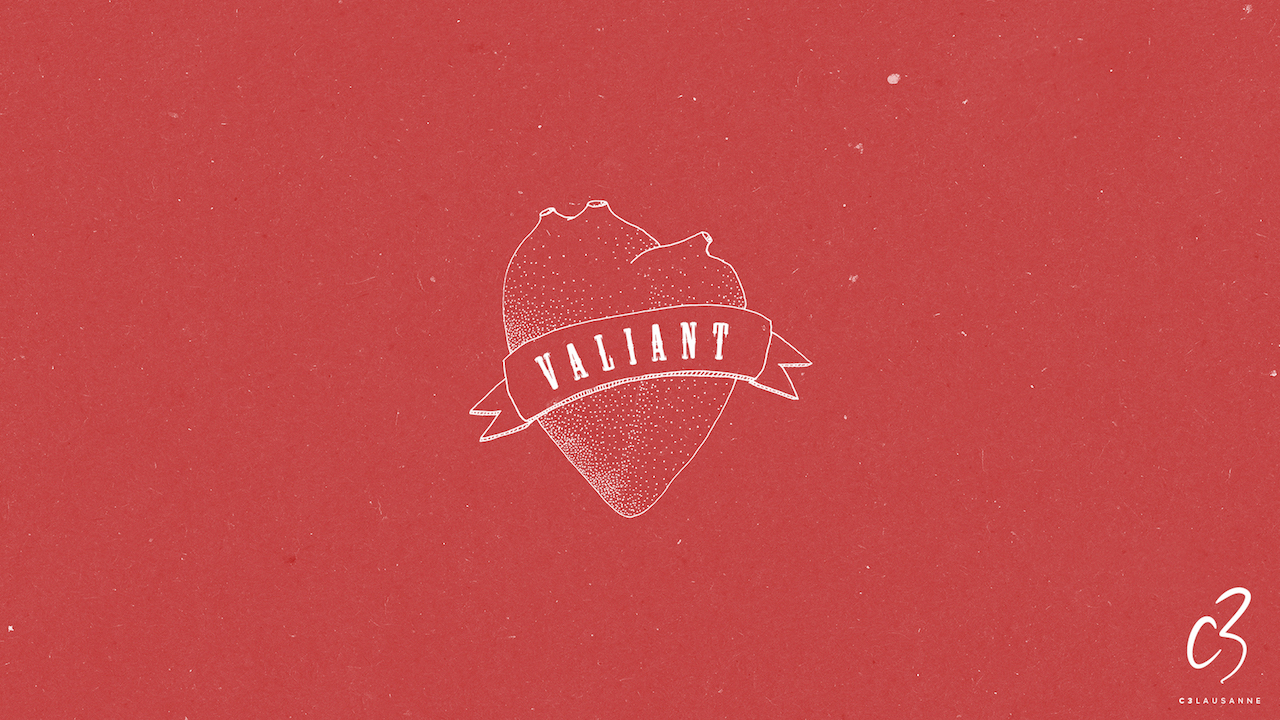 Valiant heart, partie 2, un courage basé sur la Parole. Par Thierry Moehr.