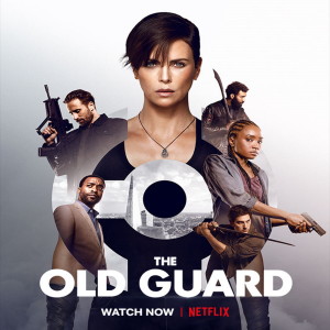 Netflix’s The Old Guard a Movie Review