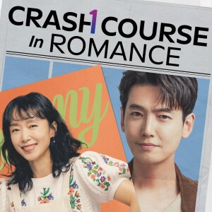 Crash Course in Romance (일타 스캔들) a Kdrama Review