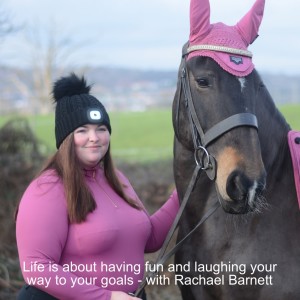 Life is about having fun and laughing your way to your goals - with Rachael Barnett