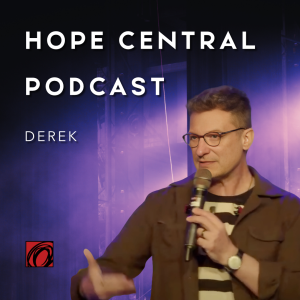 Faith Given Or Grown | Hope Central [LIVE] | Derek McClure | Episode 654