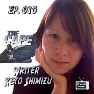 010 – The Cape Writer Keto Shimizu (mp3)