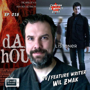 015 – TV/Feature Writer Wil Zmak (mp3)