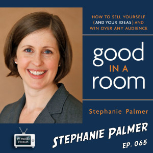 065 – Good in a Room Author Stephanie Palmer (mp3)