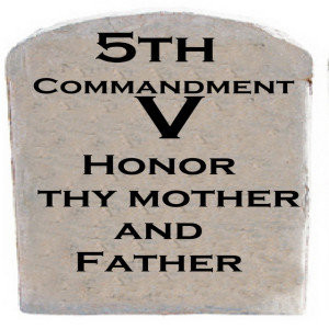 Honor Thy Father and Mother