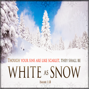 Your Sins Are White As Snow!