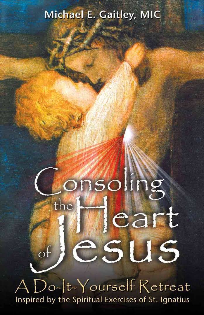 Consoling the Heart of Jesus Day 14