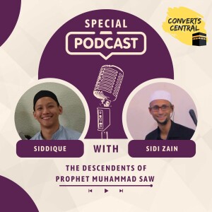 S5E21: The Descendants of Prophet Muhammad SAW