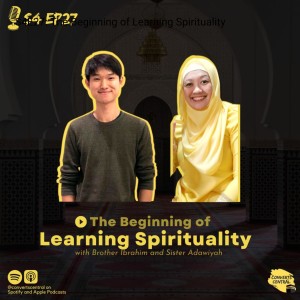 S4E27: The Beginning of Learning Spirituality