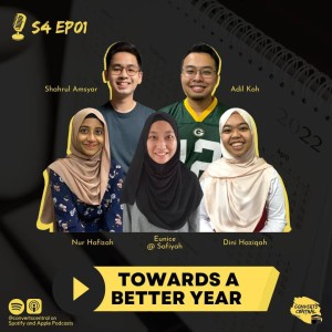 S4E1: 2022, Towards A Better Year!