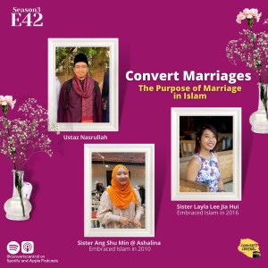 S3E42: Convert Marriages - The Purpose of Marriage