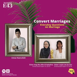 S3E43: Convert Marriages - Everyday Questions on Marriage
