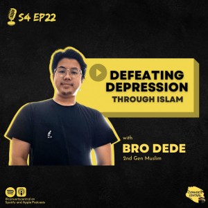 S4E22: Defeating Depression Through Islam