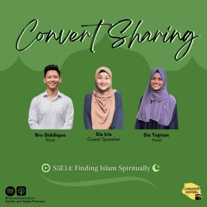 S5E14: Finding Islam Spiritually