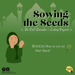 S05E20: How to cry on Hari Raya?