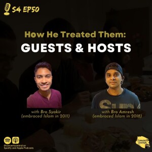 S4E50: How He Treated Them - Guests and Hosts