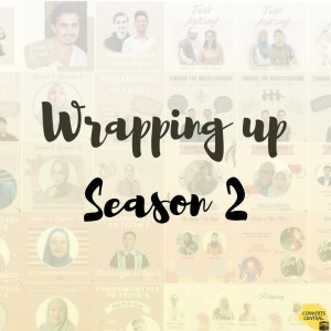 Wrapping Up Season 2
