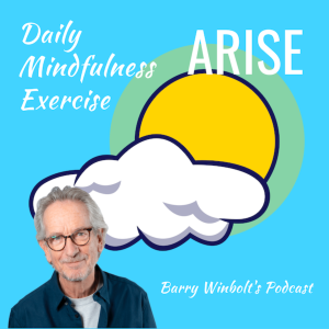 ARISE – Start Your Day with this Daily Mindfulness Practice