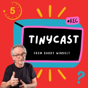 Tinycast #5 – This is Tinycast – Bite-sized audio to boost your day