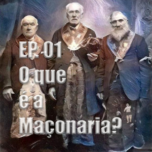 #01 -  O que é Maçonaria?