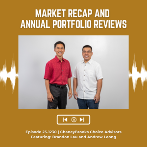 KupunaWiki Radio Show Episode 23-1230 | Brandon Lau & Andrew Leong, Chaney Brooks Choice Advisors