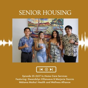 KupunaWiki Radio Show Episode 23-0617 | Gwendolyn Villanueva & Marjorie Garcia, Mālama Maika’i Health and Wellness Alliance