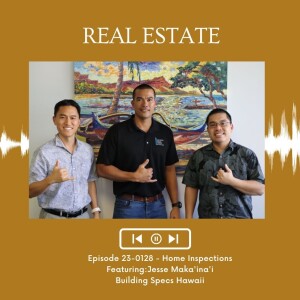KupunaWiki Radio Show Episode 23-0128 | Jesse Maka’ina’i, Building Specs Hawaii