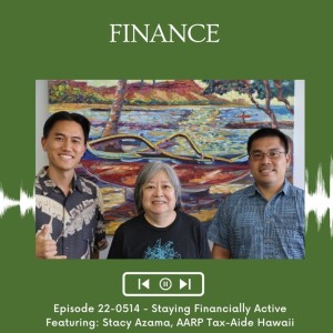 KupunaWiki Radio Show Episode 22-0514 | Stacy Azama, AARP Foundation Tax-Aide Hawaii
