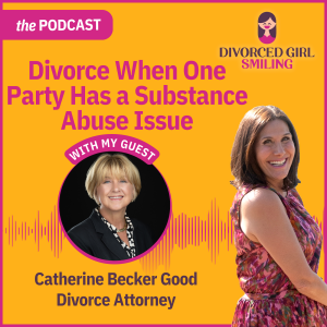 Divorce When One Party Has a Substance Abuse Issue