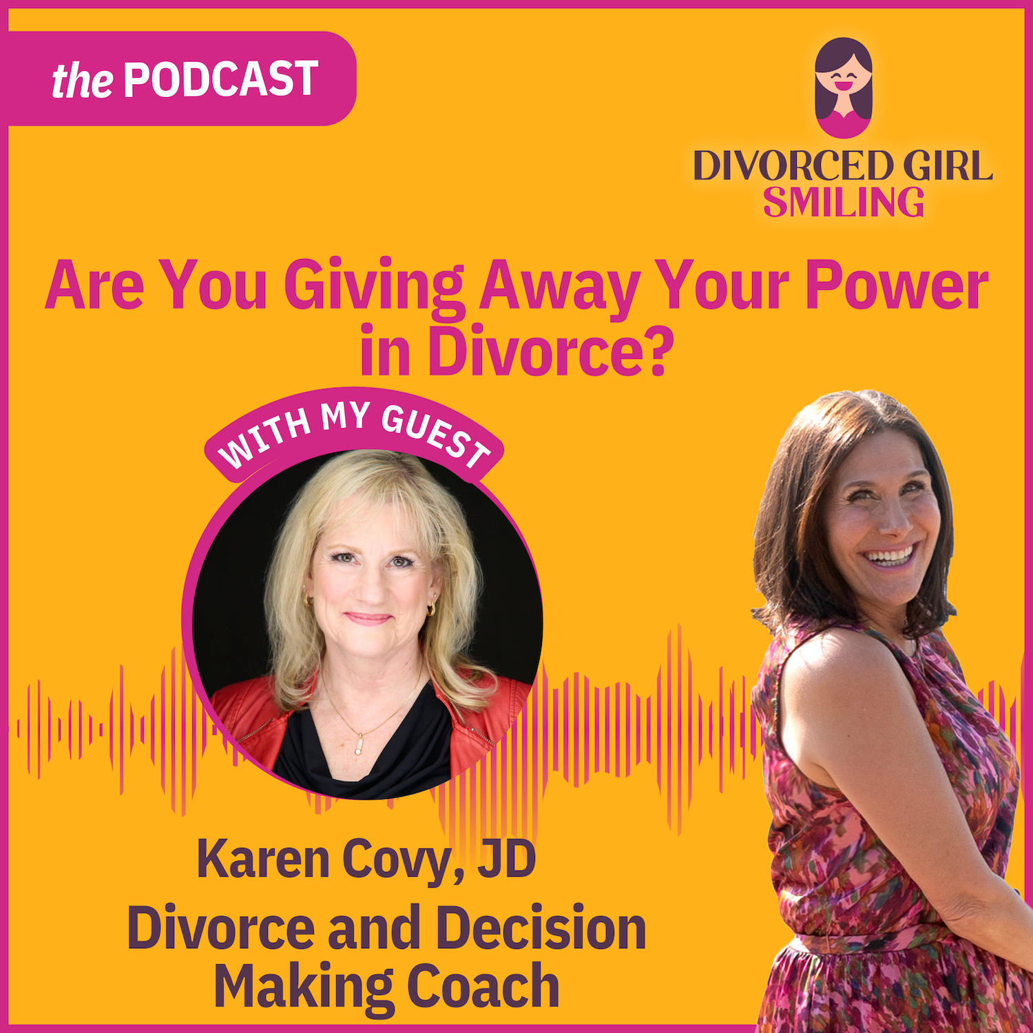 The Divorced Girl Smiling Podcast