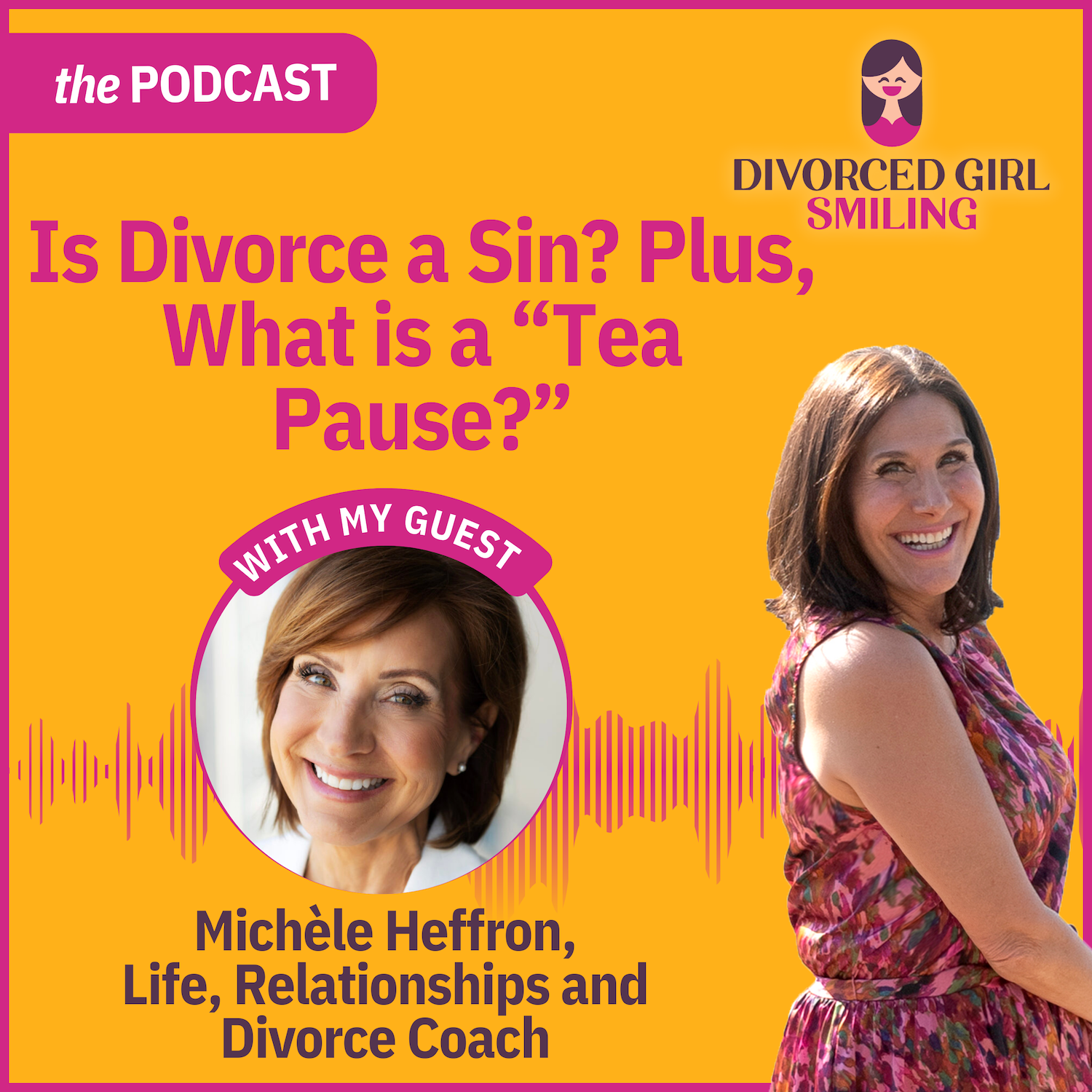 The Divorced Girl Smiling Podcast