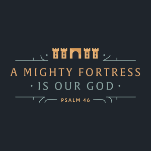 A Mighty Fortress, July 30, 2023 Sermon Audio - Vicar Greg Rathke