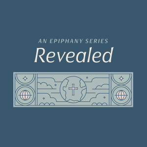 Infinite and Intimate, Revealed, January 21, 2024 Sermon Audio - Vicar Greg Rathke