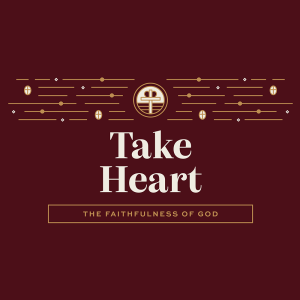 Take Heart - King of Kings, September 18, 2022 Sermon Audio - Vicar Greg Rathke