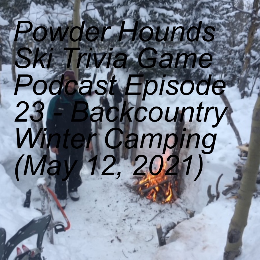 Powder Hounds Ski Trivia Game Podcast